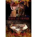 Safe at Home - Hardcover