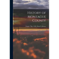 History of Montague County