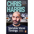 Variable Valve Timings: Memoirs of a Car Tragic - Paperback