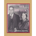 Our Irby Legacy - Paperback