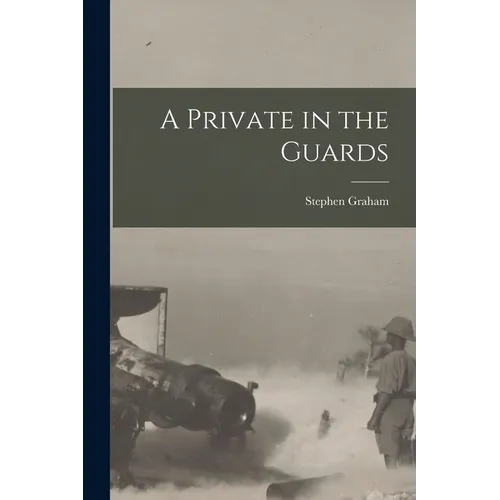 A Private in the Guards