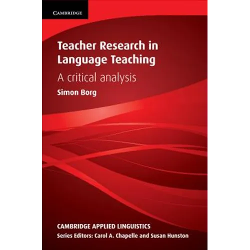Teacher Research in Language Teaching - Paperback