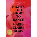 Nights Too Short to Dance - Paperback