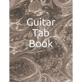 Guitar Tab Book: 150 Pages to Write Your Own Tabs. - Paperback