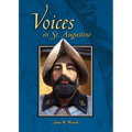 Voices in St. Augustine
