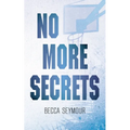 No More Secrets: Alternate Cover - Paperback