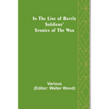 In the Line of Battle; Soldiers' Stories of the War