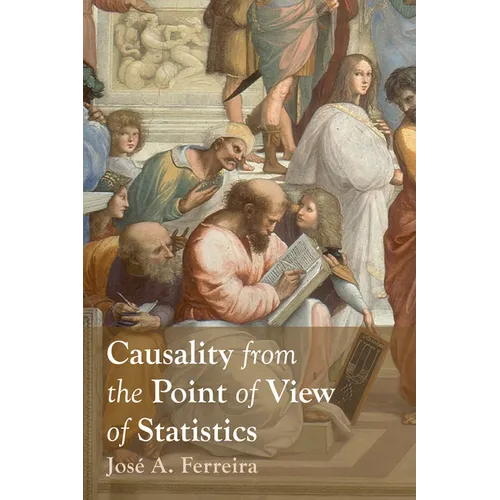 Causality from the Point of View of Statistics - Hardcover