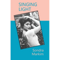 Singing Light: Becoming Me - Paperback
