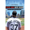 There and Back Again: Stories from a Combat Navy Corpsman - Hardcover