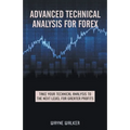 Advanced Technical Analysis For Forex - Paperback