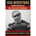 ISIS Defectors: Inside Stories of the Terrorist Caliphate - Hardcover