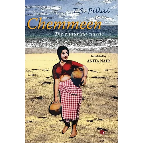 Chemmeen: The Enduring Classic - Paperback