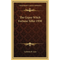 The Gypsy Witch Fortune Teller 1930 - Hardcover
