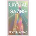 Crystal Gazing (Jabberwoke Pocket Occult) - Paperback