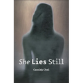 She Lies Still - Paperback