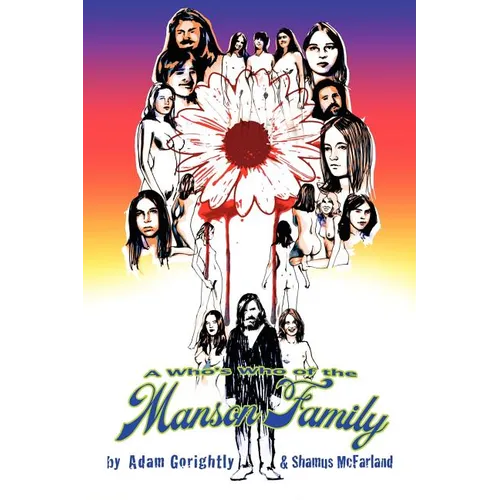 A Who's Who of the Manson Family