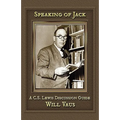 Speaking of Jack: A C. S. Lewis Discussion Guide - Paperback