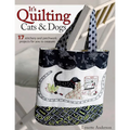 It's Quilting Cats and Dogs: 15 Heart-Warming Projects Combining Patchwork, Applique and Stitchery - Paperback