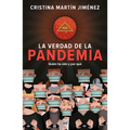 La Verdad de la Pandemia / The Truth about the Pandemic - Paperback