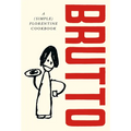 Brutto: A (Simple) Florentine Cookbook - Hardcover