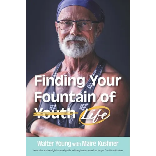 Finding Your Fountain of Life - Paperback