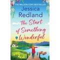 The Start of Something Wonderful - Paperback