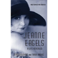 Jeanne Eagels: A Life Revealed (Fully Revised and Updated) (hardback) - Hardcover