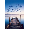 Una Vida No Es Suficiente - Paperback