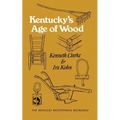 Kentucky's Age of Wood