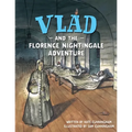 Vlad and the Florence Nightingale Adventure - Paperback
