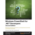 Windows PowerShell for .NET Developers - Second Edition - Paperback