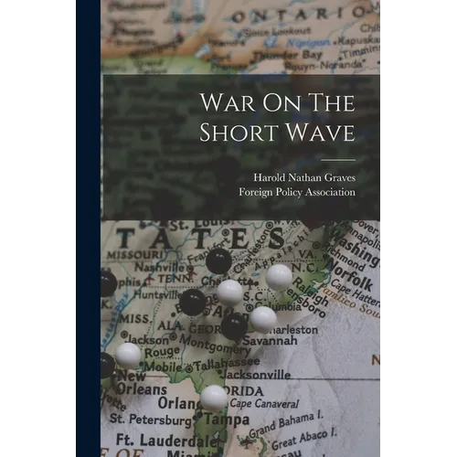 War On The Short Wave