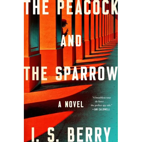 The Peacock and the Sparrow - Hardcover