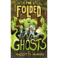 The Folded Ghosts - Hardcover