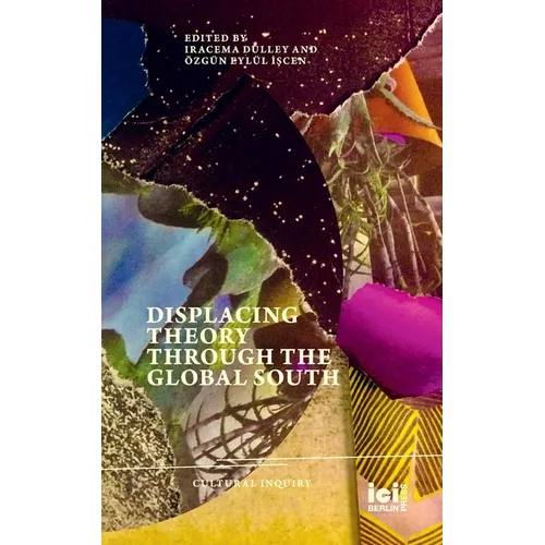 Displacing Theory Through the Global South - Paperback