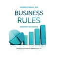Business Rules: Management and Execution - Paperback