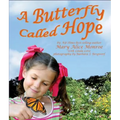 A Butterfly Called Hope - Hardcover