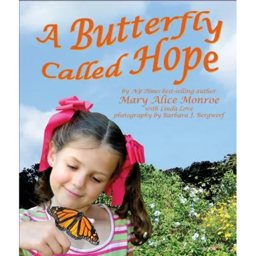 A Butterfly Called Hope - Hardcover
