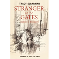 Stranger at the Gates: A Summer in Mississippi - Paperback