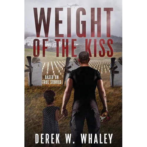 Weight of the Kiss - Paperback