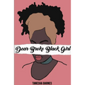 Dear Broke Black Girl - Paperback