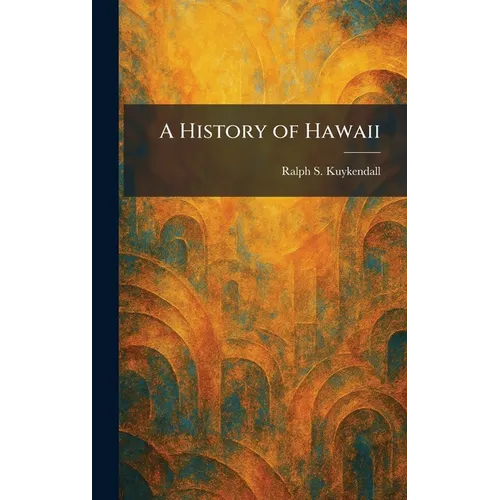 A History of Hawaii