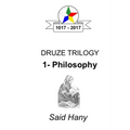 The Druze Trilogy: Philosophy - Paperback
