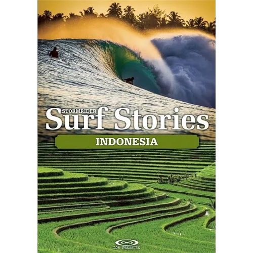 Stormrider Surf Stories: Indonesia - Paperback