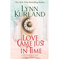 Love Came Just in Time - Paperback