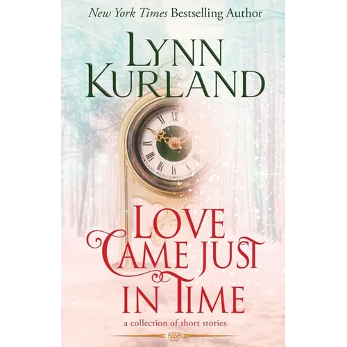 Love Came Just in Time - Paperback