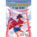 Tessa Miyata Is No Hero - Paperback