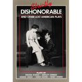 Strictly Dishonorable and Other Lost American Plays - Paperback