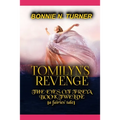 Tomilyn's Revenge: a fairies' tale - Paperback